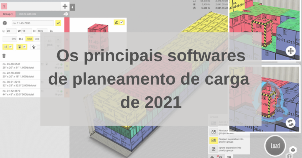 Os principais softwares de planeamento de carga de 2021