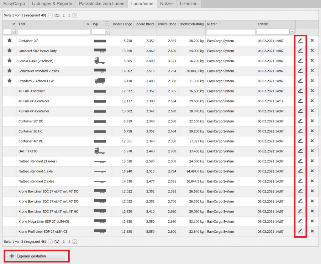 Sie können bestehende Laderäume anpassen oder neue hinzufügen